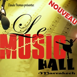 Le Music Hall Marrakech 